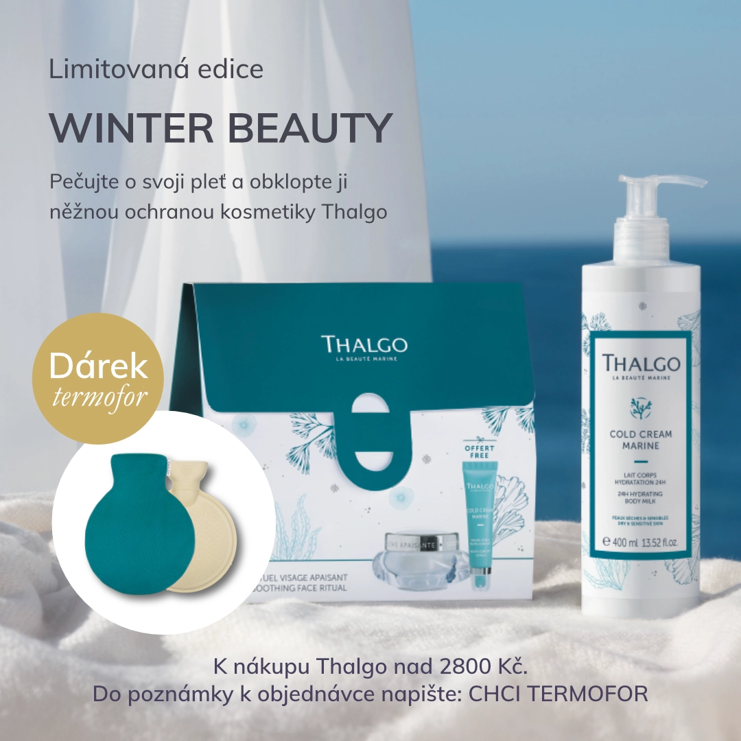 Limitovaná edice
WINTER BEAUTY

Pečujte o svoji pleť a obklopte ji něžnou ochranou kosmetiky Thalgo. Získejte termofor k nákupu Thalgo nad 2800 Kč. Do poznámky napište: CHCI TERMOFOR
